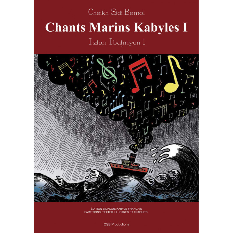 Livre Cheikh Sidi Bemol - Izlan Ibahriyen, Chants des Marins Kabyles Vol.1