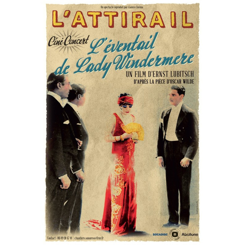 L'Attirail - ciné-concert L’Éventail de Lady Windermere
