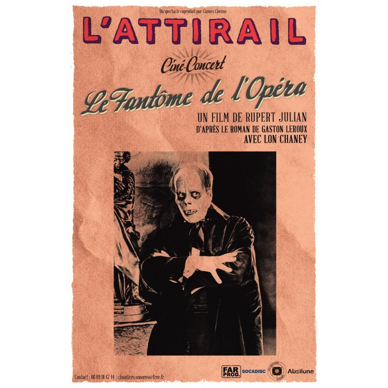 L'Attirail - ciné-concert Le Fantôme de L'Opéra