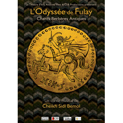 Affiche Sidi Bemol - Album L’Odyssée de Fulay « Chants Berbères Antiques »