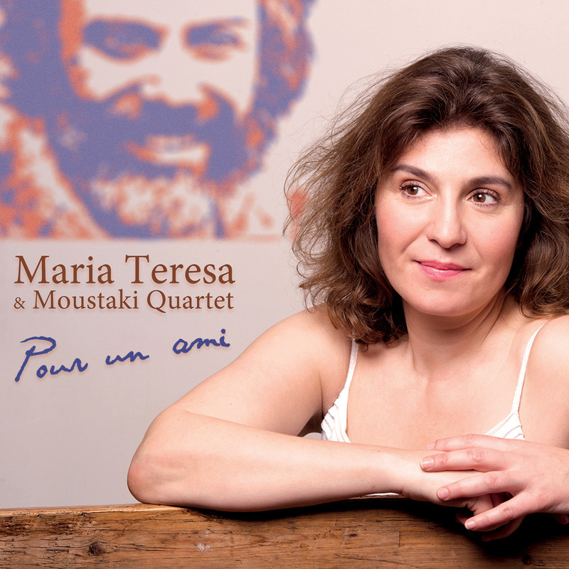CD Maria Teresa & Moustaki Quartet - Pour Un Ami