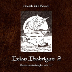CD Sheikh Sidi Bemol - Izlan Ibahriyen, Songs of Kabyle Sailors Vol.2